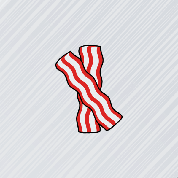 Mmm, Bacon!